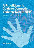 A Practitioner’s Guide to Domestic Violence Law in NSW 2018