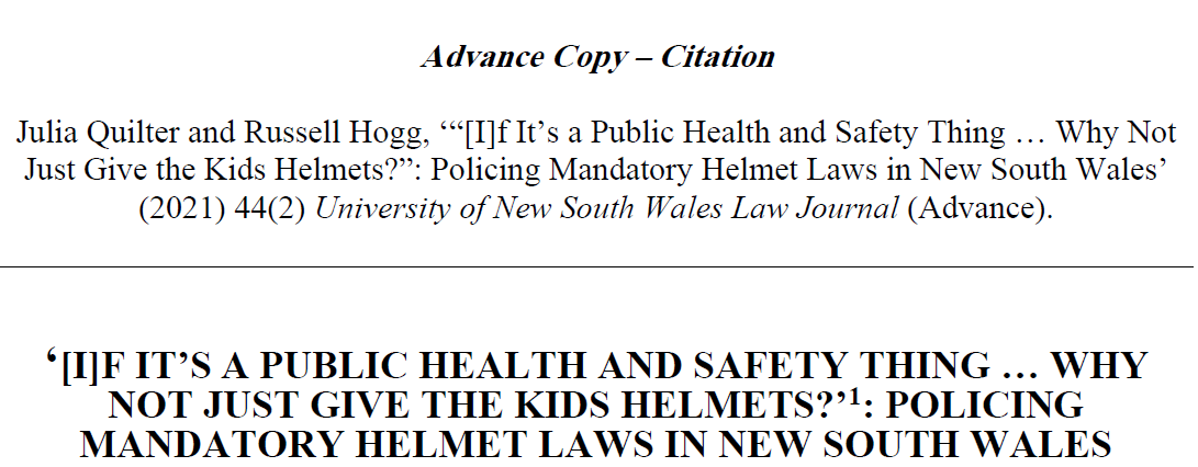 Policing Mandatory Bicycle Helmet Law Journal 2021 - Dr J Quilter &Prof R Hogg