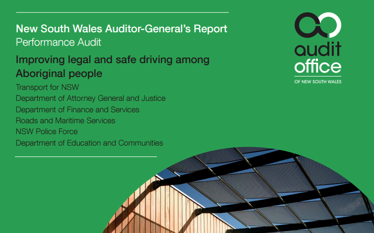 Audit Office of NSW - Improving legal and safe driving among Aboriginal people, December 2013